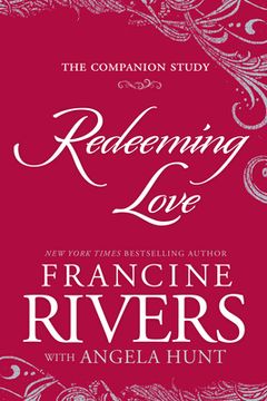 portada Redeeming Love: The Companion Study