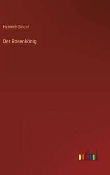 portada Der Rosenkönig (en Alemán)