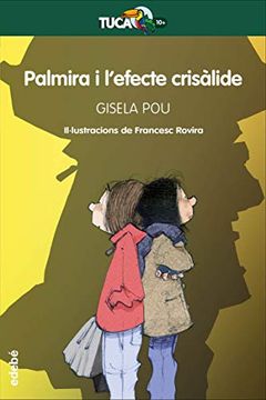 portada Palmira i L’Efecte Crisàlide (Tucà Verd) (in Catalá)