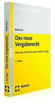 portada Das Neue Vergaberecht gwb | vgv | Sektvo | Konzvgv | Vob/A-Eu | Uvgo (en Alemán)