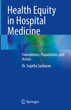portada Health Equity in Hospital Medicine: Foundations, Populations, and Action (en Inglés)