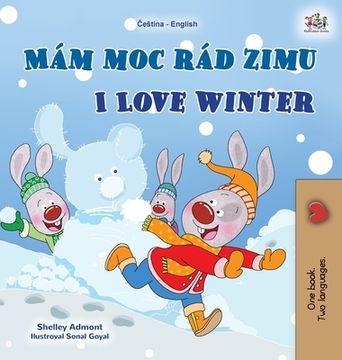 portada I Love Winter (Czech English Bilingual Book for Kids)