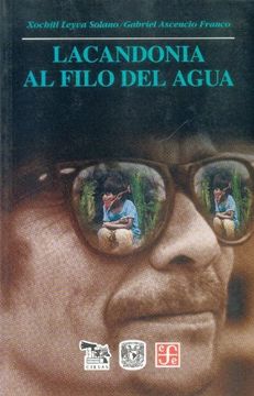 portada Lacandonia al Filo del Agua (in Spanish)