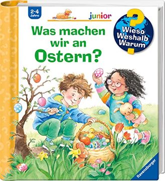 portada Wieso? Weshalb? Warum? Junior: Was Machen wir an Ostern? - Band 54 (Wieso? Weshalb? Warum? Junior, 54) (in German)