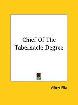 portada chief of the tabernacle degree