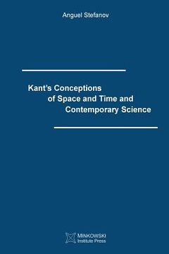 portada Kant's Conceptions of Space and Time and Contemporary Science (en Inglés)