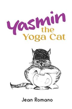 portada Yasmin The Yoga Cat (en Inglés)