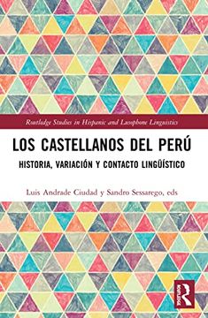 portada Los Castellanos del Perú (Routledge Studies in Hispanic and Lusophone Linguistics) (en Inglés)