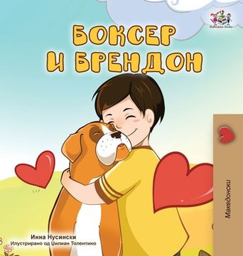 portada Boxer and Brandon (Macedonian Children's Book)