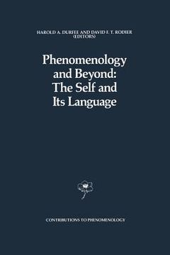 portada Phenomenology and Beyond: The Self and Its Language (in English)