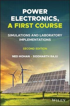 portada Power Electronics, a First Course: Simulations and Laboratory Implementations 