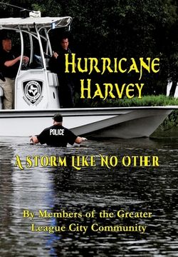 portada Hurricane Harvey A Storm Like No Other (en Inglés)