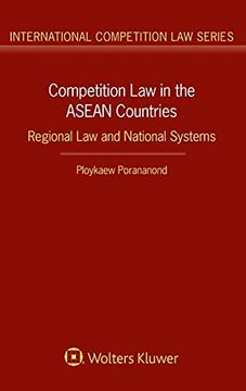portada Competition law in the Asean Countries: Regional law and National Systems (en Inglés)