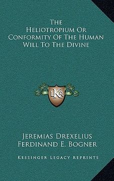 portada the heliotropium or conformity of the human will to the divine