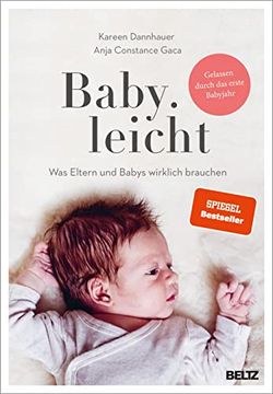 portada Baby. Leicht: Was Eltern und Babys Wirklich Brauchen (in German)