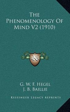portada the phenomenology of mind v2 (1910) (in English)