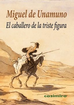 portada El Caballero de la Triste Figura (in Spanish)