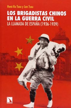 portada Brigadistas Chinos en la Guerra Civil (in Spanish)