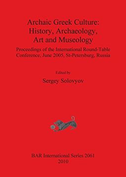 portada archaic greek culture: history, archaeology, art and museology (en Inglés)