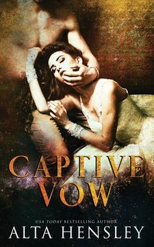 portada Captive Vow: A Dark Arranged Marriage Romance (en Inglés)