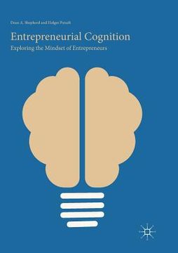 portada Entrepreneurial Cognition: Exploring the Mindset of Entrepreneurs (in English)