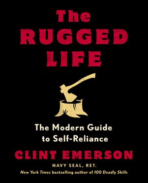 portada The Rugged Life: The Modern Guide to Self-Reliance (in English)