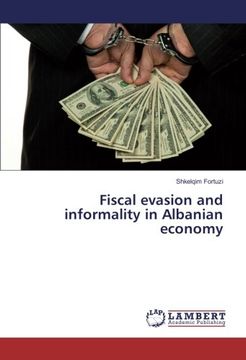 portada Fiscal evasion and informality in Albanian economy
