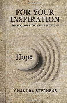 portada For Your Inspiration: Poems on Hope to Encourage and Enlighten