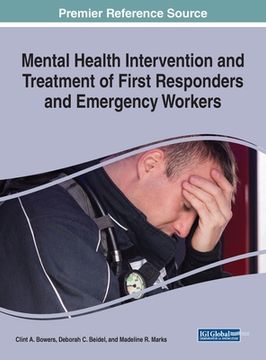 portada Mental Health Intervention and Treatment of First Responders and Emergency Workers (en Inglés)