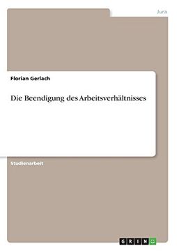 portada Die Beendigung des Arbeitsverhltnisses (in German)