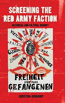 portada Screening the red Army Faction: Historical and Cultural Memory (en Inglés)