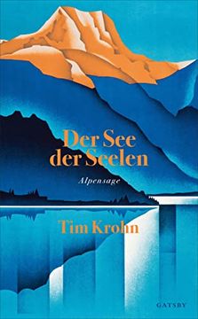 portada Der see der Seelen: Alpensage (Gatsby) (en Alemán)