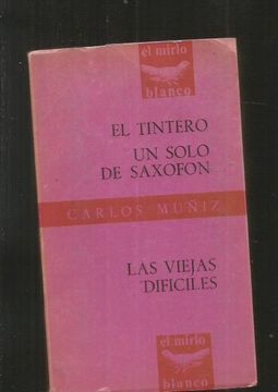 portada TINTERO - EL / UN SOLO DE SAXOFON / LAS VIEJAS DIFICILES