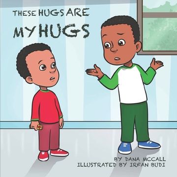 portada These Hugs Are My Hugs (en Inglés)