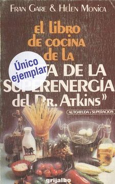portada Libro de Cocina de la Dieta de la Superenergia del dr Atkins