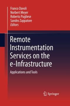 portada Remote Instrumentation Services on the e-Infrastructure: Applications and Tools