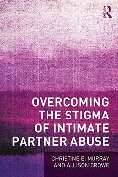 portada Overcoming the Stigma of Intimate Partner Abuse