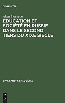 portada Education et Société en Russie Dans le Second Tiers du Xixe Siècle (Civilisations et Sociétés) 