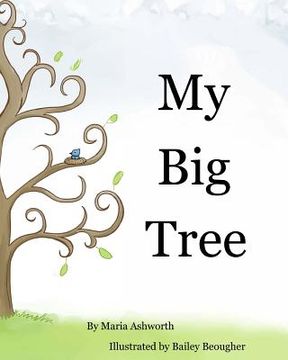 portada My Big Tree: A concept picture book with a story on friendship (en Inglés)