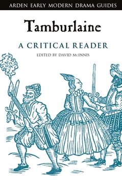 portada Tamburlaine: A Critical Reader (en Inglés)