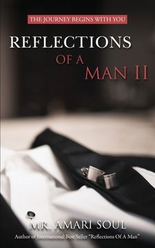 portada Reflections Of A Man II: The Journey Begins With You (en Inglés)