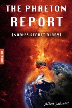 portada The Phaeton Report: (noah's Secret Diary)