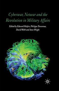portada Cyberwar, Netwar and the Revolution in Military Affairs