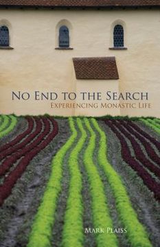 portada No End to the Search: Experiencing Monastic Life Volume 50 (en Inglés)