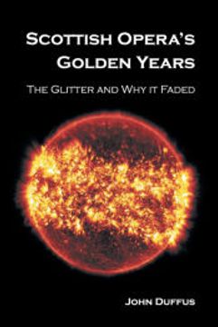 portada Scottish Operaâ€™S Golden Years (en Inglés)