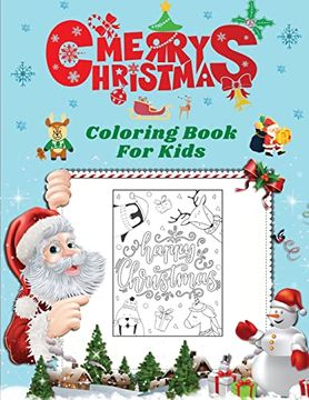 portada Merry Christmas Coloring Book for Kids: Merry Christmas Coloring Book for Kids: Fun Children's Christmas Gift or Present for Toddlers & Kids - 40. & More! (Fun Toddler & Kids Coloring Books) (en Inglés)