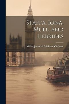 portada Staffa, Iona, Mull, and Hebrides