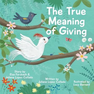 portada The True Meaning of Giving (in English)