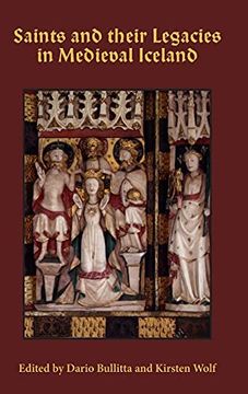 portada Saints and Their Legacies in Medieval Iceland (in Old Norse)