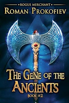 portada The Gene of the Ancients (Rogue Merchant Book #2): Litrpg Series (in English)